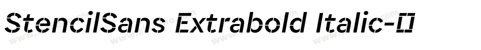 StencilSans Extrabold Italic字体转换